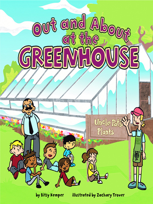 Cover image for Out and About at the Greenhouse